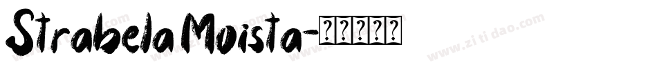 Strabela Moista字体转换